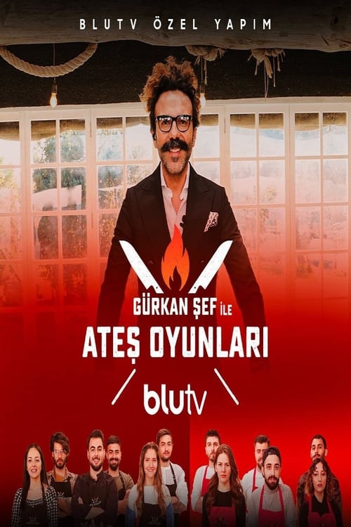 Gürkan Şef ile Ateş Oyunları : 1.Sezon 10.Bölüm