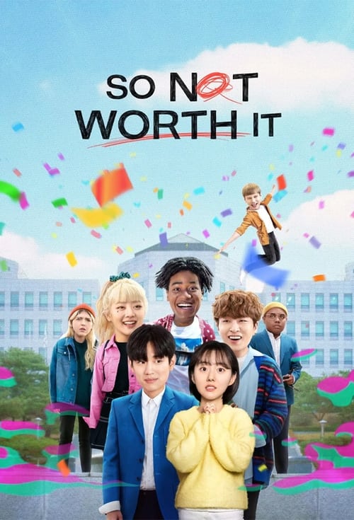 So Not Worth It : 1.Sezon 1.Bölüm