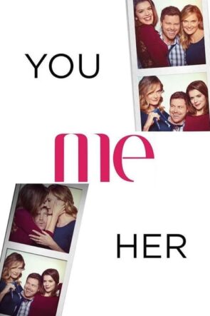 You Me Her