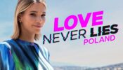 Love Never Lies Poland izle