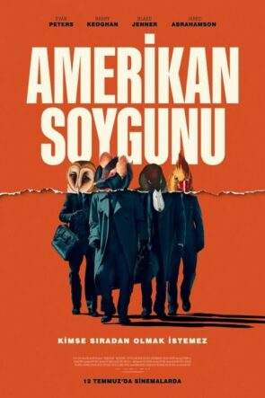 Amerikan Soygunu (2018)