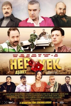 Hep Yek: Aşiret (2024)