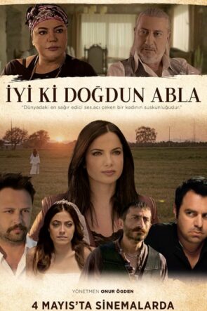 İyi ki Doğdun Abla (2018)