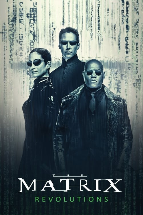 Matrix Revolutions (2003)