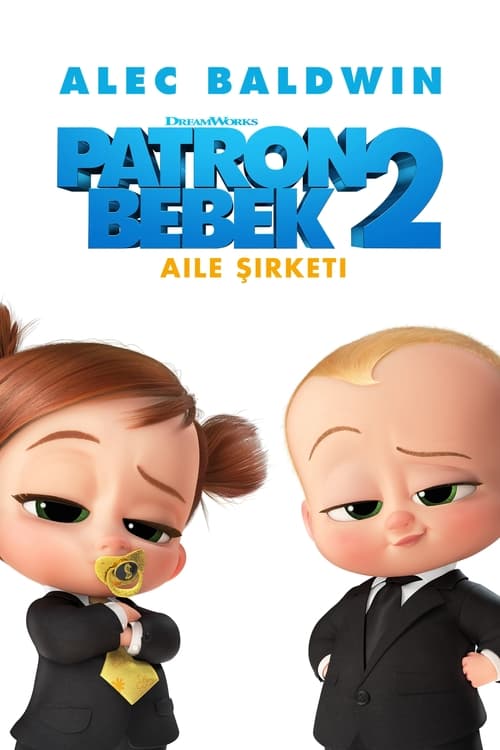 Patron Bebek 2: Aile Şirketi (2021)