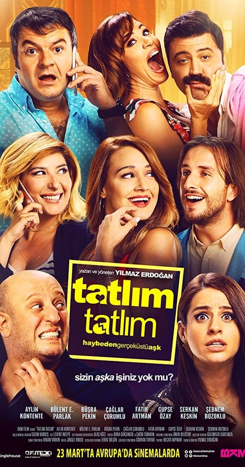 Tatlım Tatlım (2017)