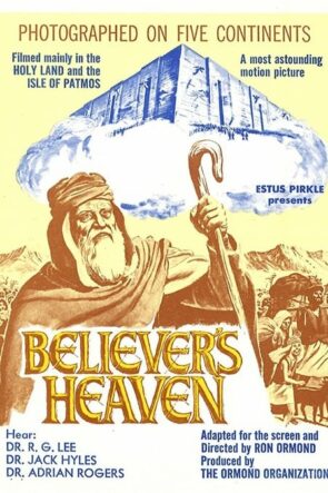 The Believer’s Heaven (1977)