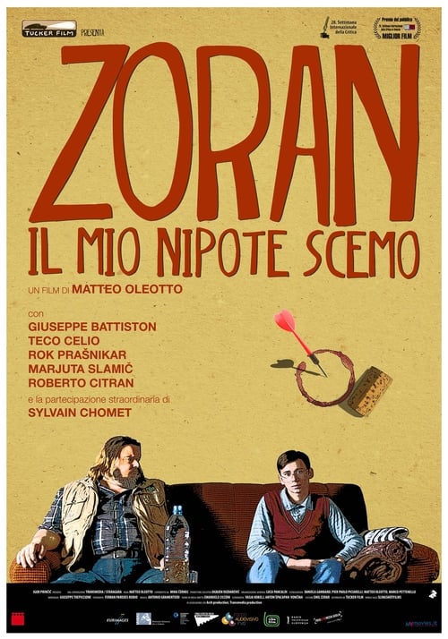 Zoran: Il mio nipote scemo (2013)