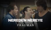 Nereden Nereye (2017)